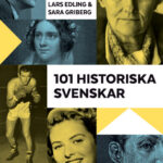 101 historiska svenskar