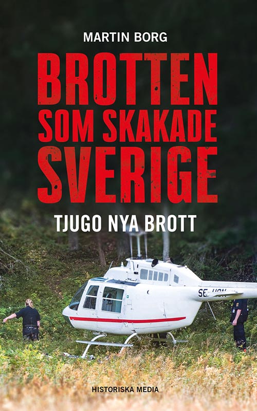 Brotten Som Skakade Sverige – 20 nya brott