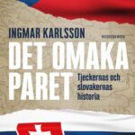 Det omaka paret - Tjeckernas och slovakernas historia