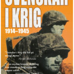 Svenskar i krig 1914-1945