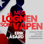Med lögnen som vapen