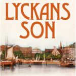 Lyckans son