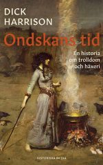 Ondskans tid, inbunden