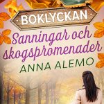 Sanningar och skogspromenader