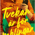 Tvekan är för veklingar, pocket