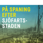 På spaning efter sjöfartsstaden omslag