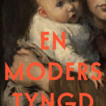 En moders tyngd
